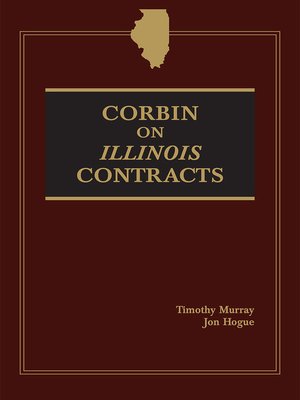 cover image of Corbin on Illinois Contracts